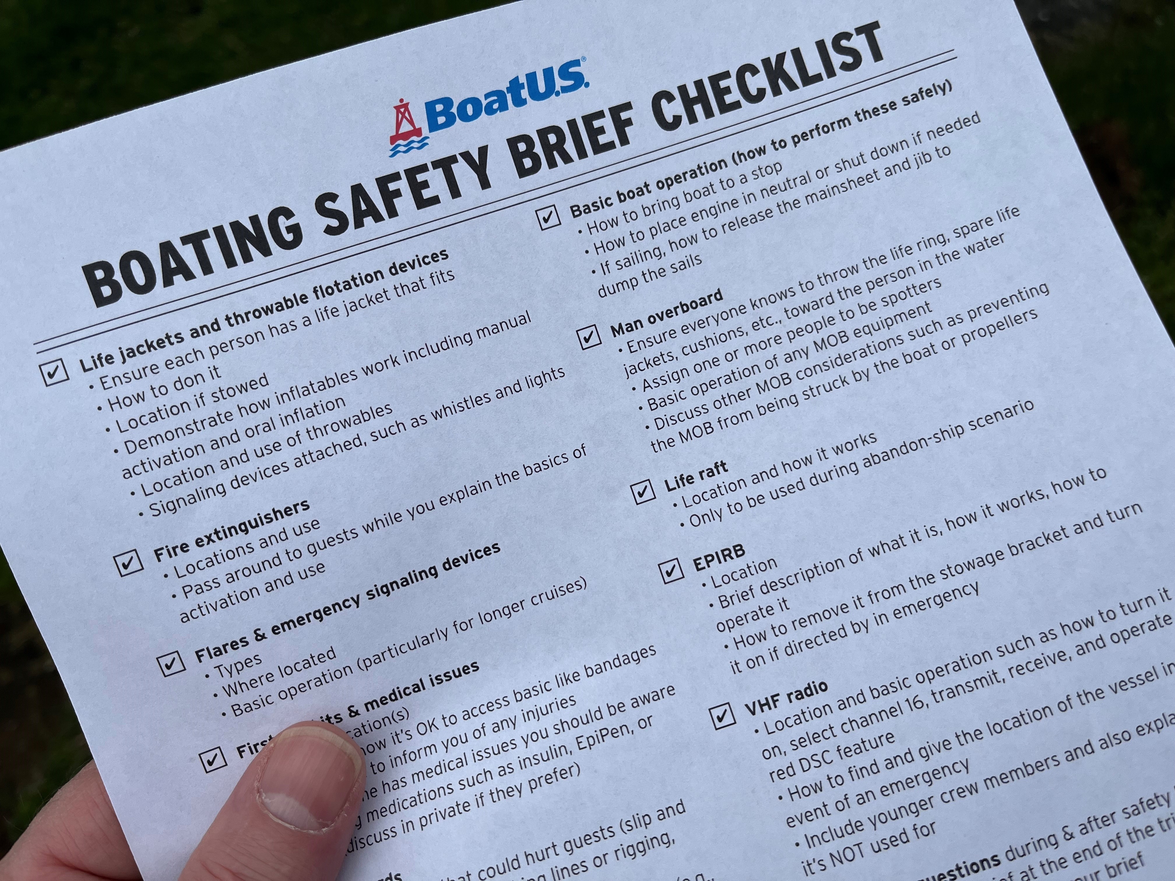 BoatUS has a downloadable predeparture checklist that you can make your own to start your boating trip right.